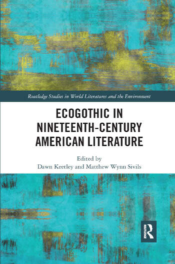 Ecogothic in Nineteenth Century American Literature